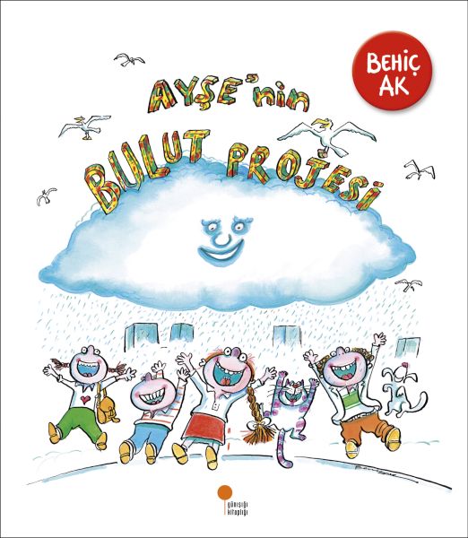 Ayşe'nin Bulut Projesi Ayşe'nin Bulut Projesi
