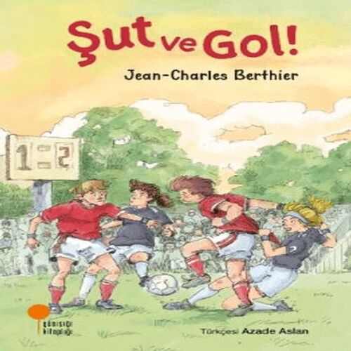 Şut ve Gol! Şut ve Gol!