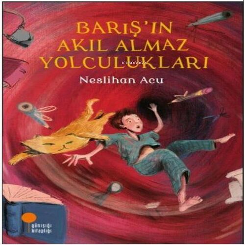 Barış'ın Akıl Almaz Yolculukları Barış'ın Akıl Almaz Yolculukları
