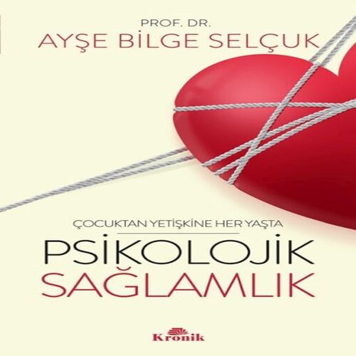 Psikolojik Sağlamlık Psikolojik Sağlamlık