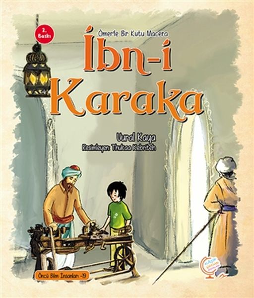 Ömer'le Bir Kutu Macera: İbn-i Karaka Ömer'le Bir Kutu Macera: İbn-i Karaka