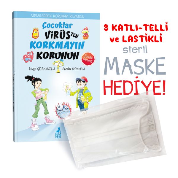Çocuklar Virüsten Korkmayın Korunun Çocuklar Virüsten Korkmayın Korunun
