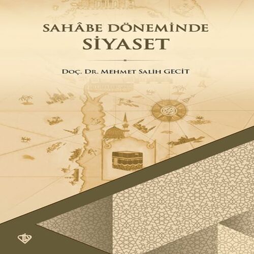Sahabe Döneminde Siyaset