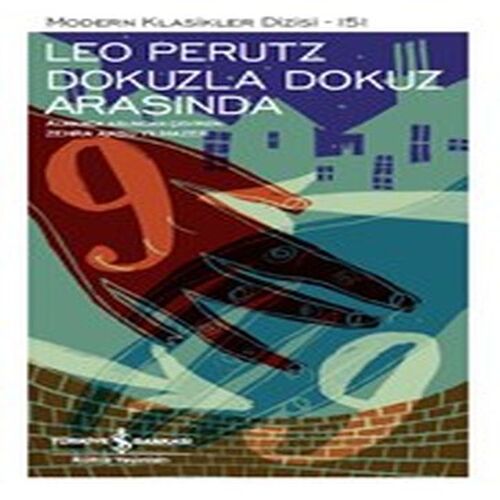 Dokuzla Dokuz Arasında - Modern Klasikler Dizisi Dokuzla Dokuz Arasında - Modern Klasikler Dizisi