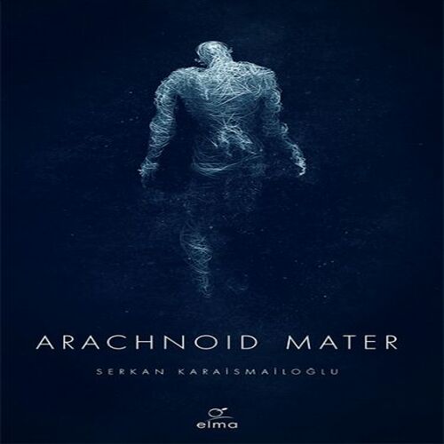 Arachnoid Mater 2. Kitap Arachnoid Mater 2. Kitap