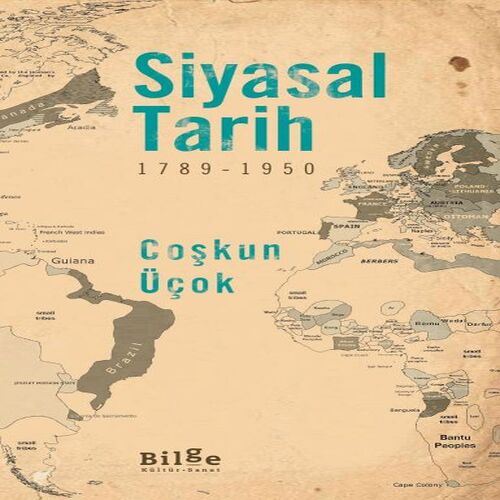 Siyasal Tarih (1789-1950) Siyasal Tarih (1789-1950)