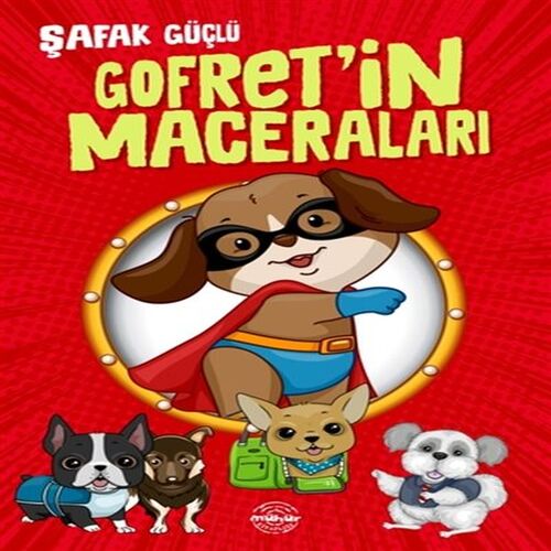 Gofret’in Maceraları Gofret’in Maceraları