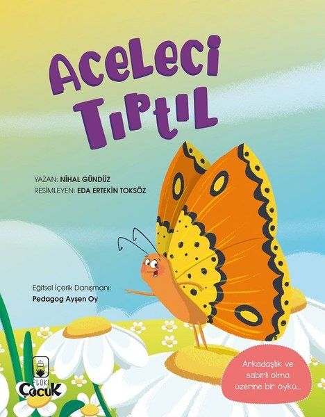 Aceleci Tırtıl Aceleci Tırtıl