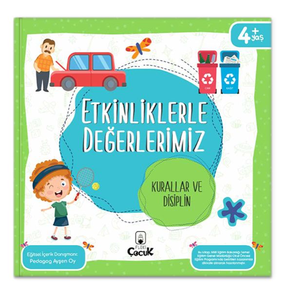 Etkinliklerle Değerlerimiz - Kurallar ve Disiplin Etkinliklerle Değerlerimiz - Kurallar ve Disiplin
