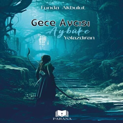 Gece Avcısı Aybüke 1 - Yolazdıran Gece Avcısı Aybüke 1 - Yolazdıran