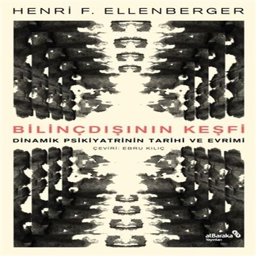 Bilinçdışının Keşfi Bilinçdışının Keşfi