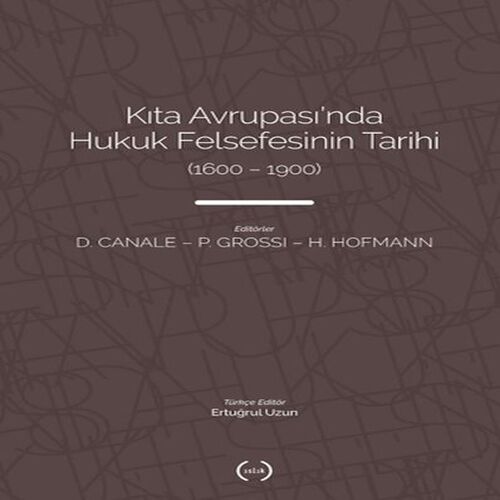 Kıta Avrupası'nda Hukuk Felsefesi'nin Tarihi (1600 – 1900) Kıta Avrupası'nda Hukuk Felsefesi'nin Tarihi (1600 – 1900)