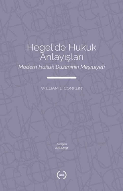 Hegel’de Hukuk Anlayışları
