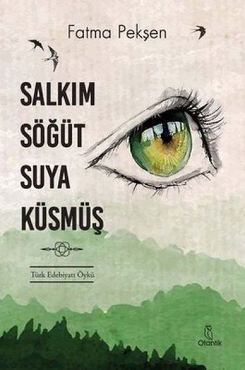 Salkım Söğüt Suya Küsmüş Salkım Söğüt Suya Küsmüş