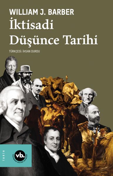 İktisadi Düşünce Tarihi İktisadi Düşünce Tarihi
