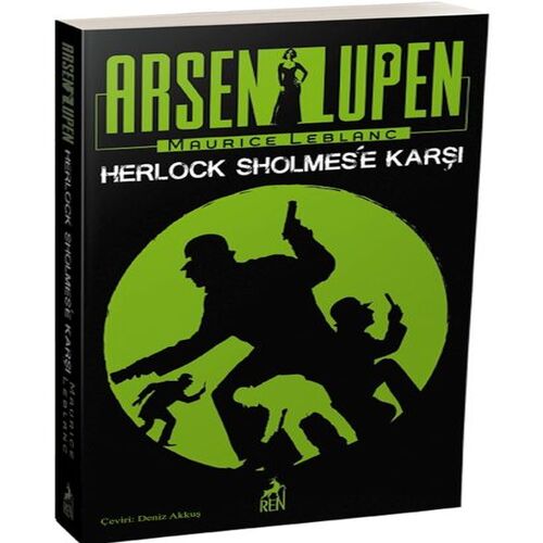 Arsen Lüpen - Herlock Sholmes’e Karşı - Ciltsiz Arsen Lüpen - Herlock Sholmes’e Karşı - Ciltsiz