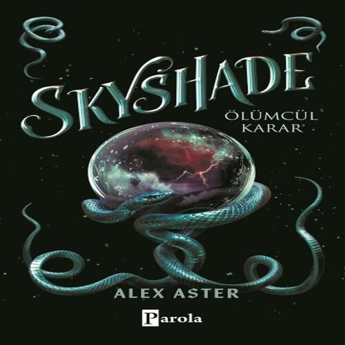 Skyshade – Ölümcül Karar Skyshade – Ölümcül Karar