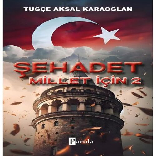 Şehadet Millet İçin - 2 Şehadet Millet İçin - 2