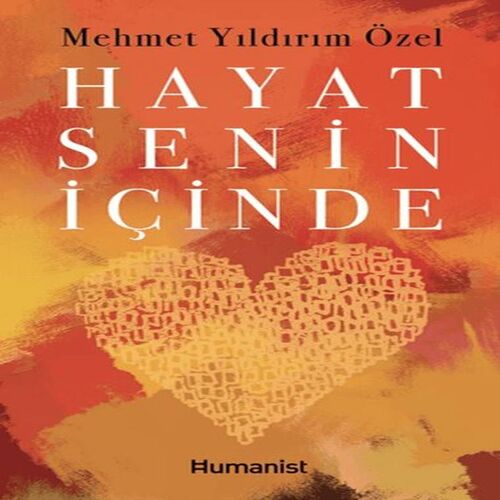 Hayat Senin İçinde Hayat Senin İçinde