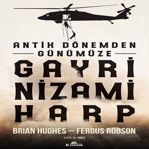 Antik Dönemden Günümüze Gayri Nizami Harp Antik Dönemden Günümüze Gayri Nizami Harp