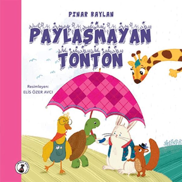 Paylaşmayan Tonton Paylaşmayan Tonton