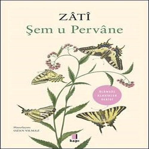 Şem u Pervane - Zati Şem u Pervane - Zati