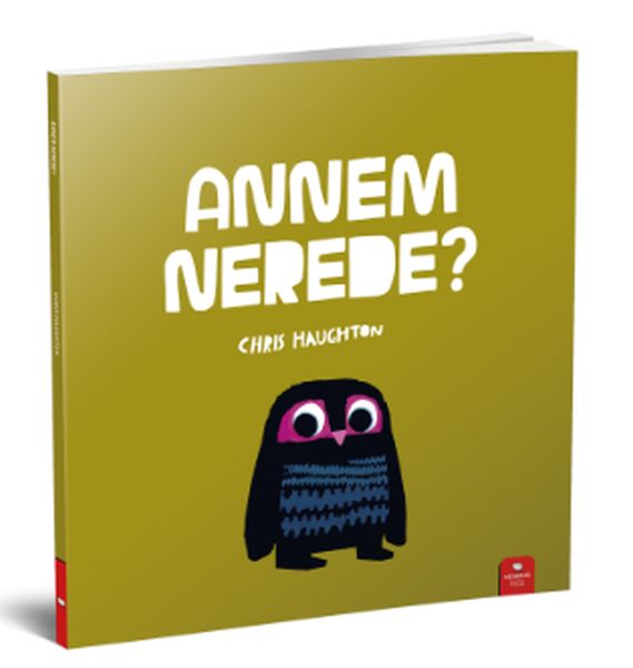 Annem Nerede? Annem Nerede?