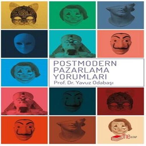 Postmodern Pazarlama Yorumları Postmodern Pazarlama Yorumları