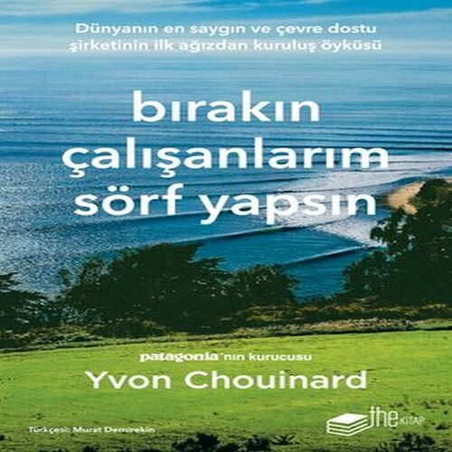 Bırakın Çalışanlarım Sörf Yapsın
