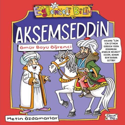 Akşemseddin - Ömür Boyu Öğrenci Akşemseddin - Ömür Boyu Öğrenci