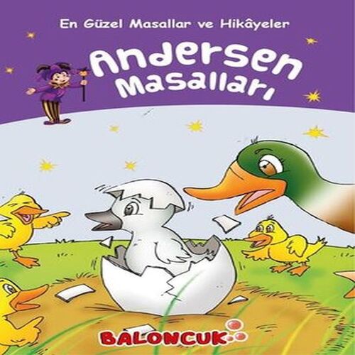 Çocuklar için En Güzel Masallar ve Hikayeler - Andersen Masalları Çocuklar için En Güzel Masallar ve Hikayeler - Andersen Masalları