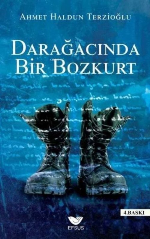 Darağacında Bir Bozkurt Darağacında Bir Bozkurt