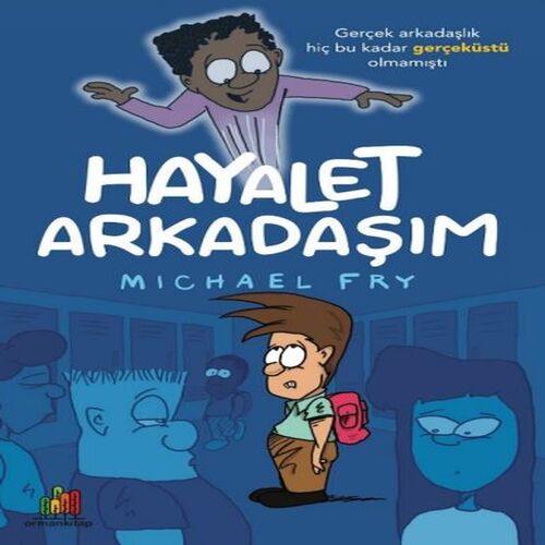 Hayalet Arkadaşım Hayalet Arkadaşım