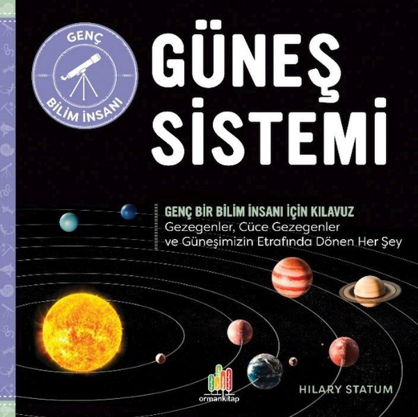 Güneş Sistemi Genç Bir Bilim İnsanı İçin Kılavuz Güneş Sistemi Genç Bir Bilim İnsanı İçin Kılavuz