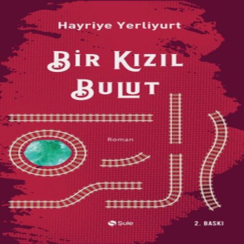 Bir Kızıl Bulut Bir Kızıl Bulut