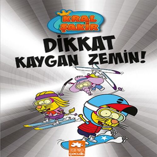 Kral Şakir 12 Dikkat Kaygan Zemin Kral Şakir 12 Dikkat Kaygan Zemin