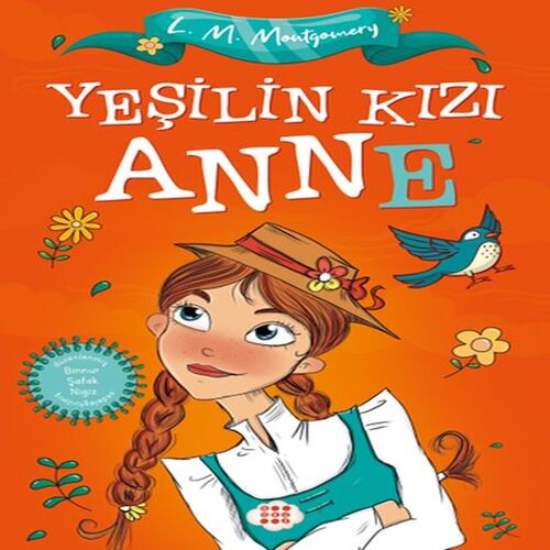 Yeşilin Kızı Anne (Çocuklar İçin) Yeşilin Kızı Anne (Çocuklar İçin)