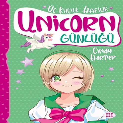 Unicorn Günlüğü 3 – Üç Küçük Hafiye Unicorn Günlüğü 3 – Üç Küçük Hafiye