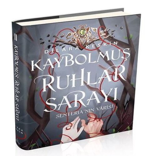 Kaybolmuş Ruhlar Sarayı 2: Senteria'nın Varisi (Ciltli) Kaybolmuş Ruhlar Sarayı 2: Senteria'nın Varisi (Ciltli)