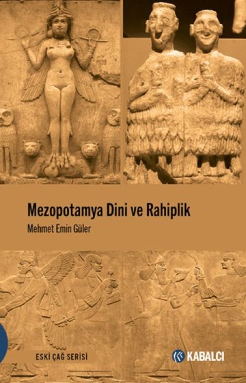 Mezopotamya Dini ve Rahiplik