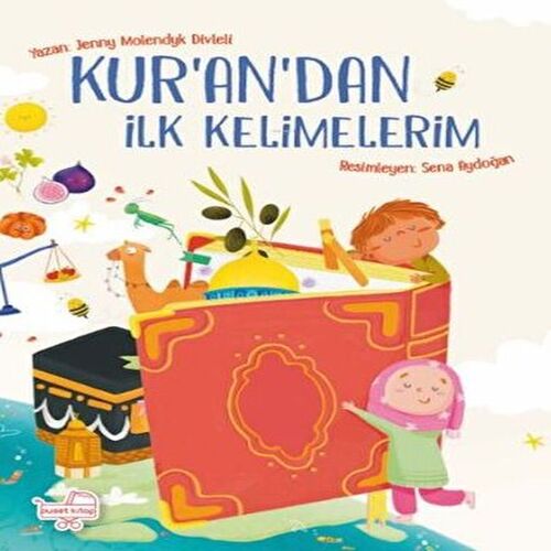 Kur'an'dan İlk Kelimelerim Kur'an'dan İlk Kelimelerim
