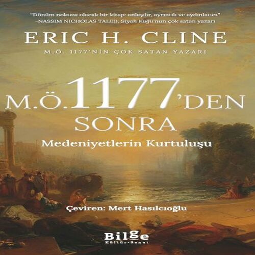 M.Ö 1177’Den Sonra Medeniyetlerin Kurtuluşu M.Ö 1177’Den Sonra Medeniyetlerin Kurtuluşu