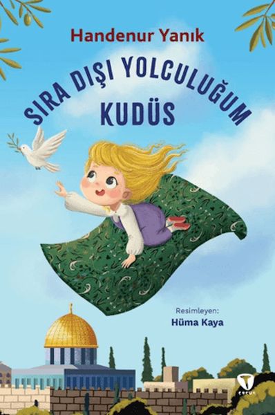 Sıra Dışı Yolculuğum Kudüs Sıra Dışı Yolculuğum Kudüs