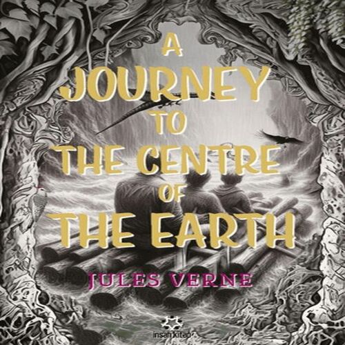 A Journey to the Centre ofthe Earth