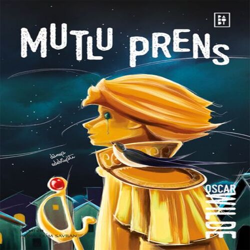 Mutlu Prens Mutlu Prens