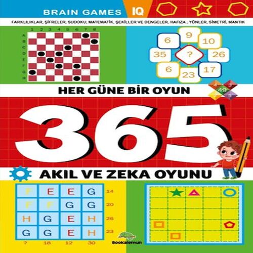 Her Güne Bir Oyun 365 Akıl ve Zeka Oyunu Her Güne Bir Oyun 365 Akıl ve Zeka Oyunu
