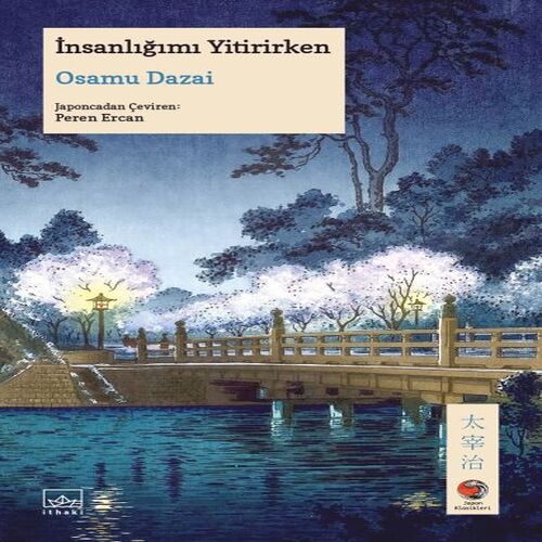 İnsanlığımı Yitirirken Japon Klasikleri