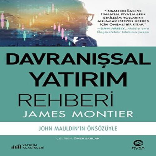 Davranışsal Yatırım Rehberi Davranışsal Yatırım Rehberi