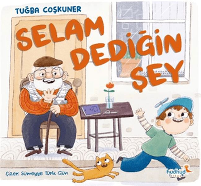 Selam Dediğin Şey Selam Dediğin Şey