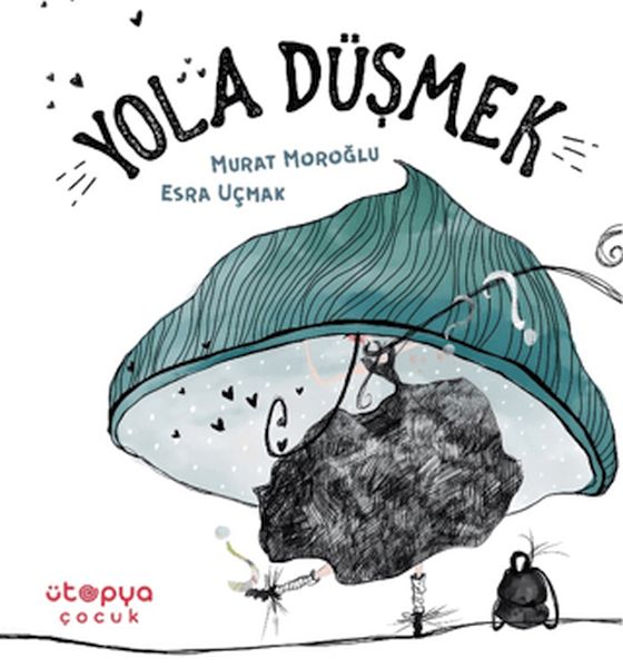 Yola Düşmek Yola Düşmek